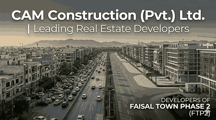CAM Construction (Pvt.) Ltd. | Leading Real Estate Developers