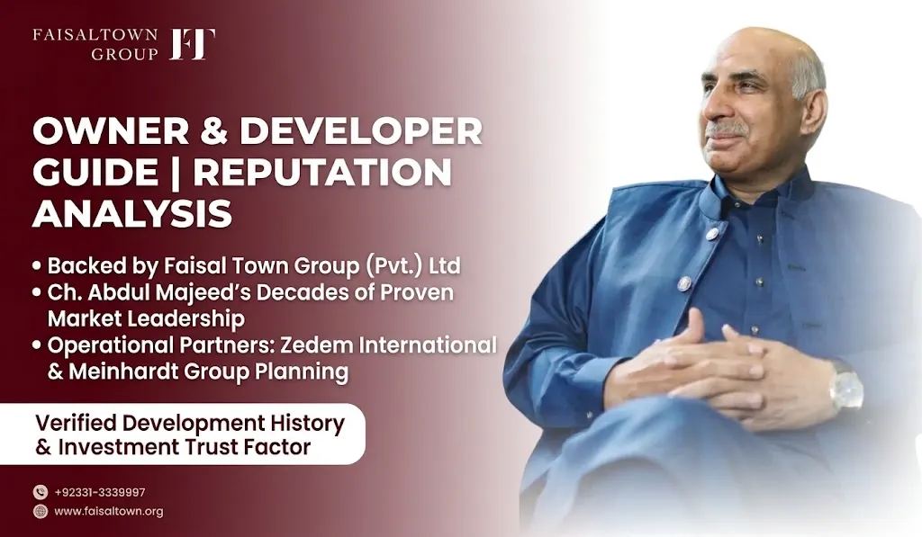Faisal Town Phase 2 owner and developer history banner featuring Chairman Chaudhry Abdul Majeed and past completed projects.