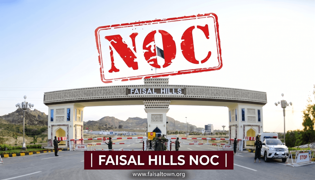 Faisal Hills Noc Status