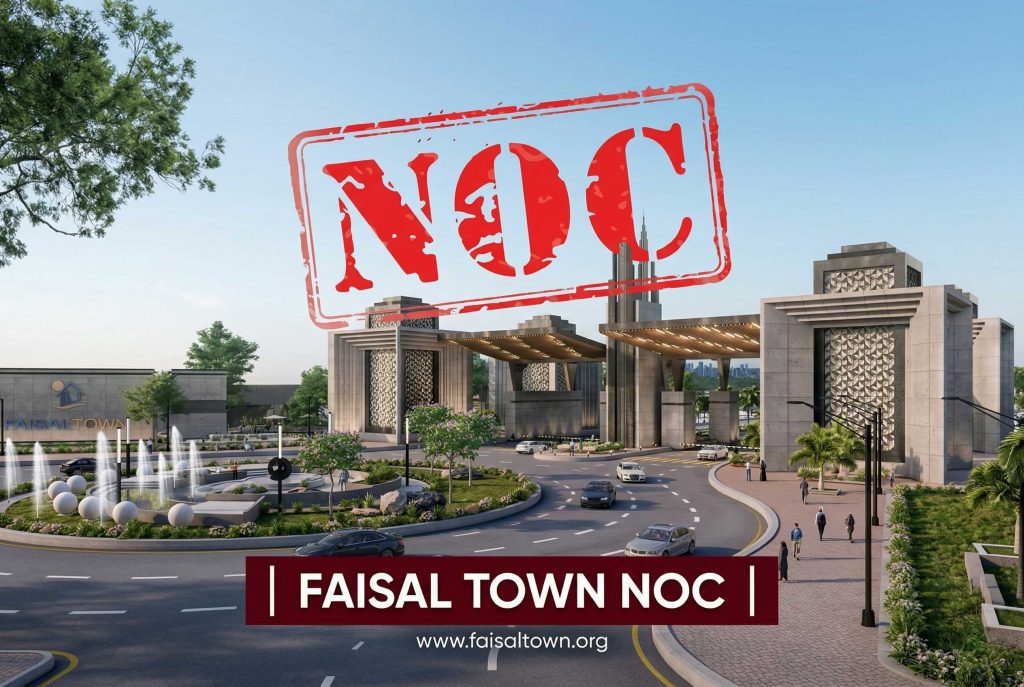 Faisal town NOC Details Faisal Town.org