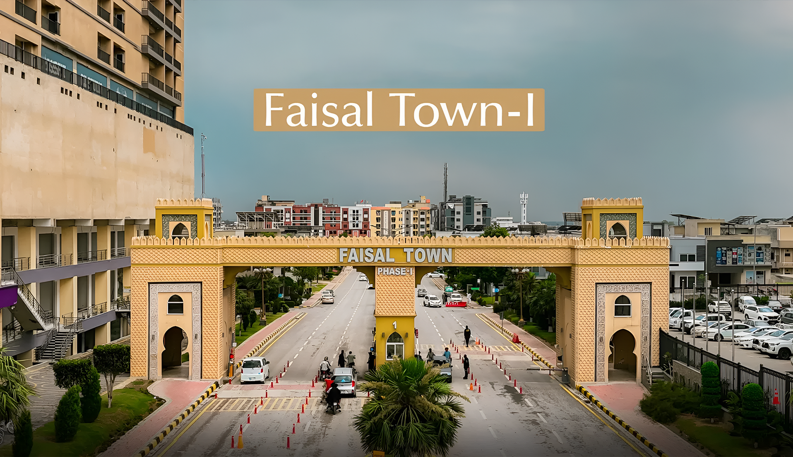 Faisal Town Phase 1 main entrance gate, F-18 Islamabad